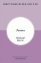 Matthias Bible Guides: James