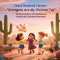 Jesus Reminds Harper, Strangers Are My Children Too: An Arizona Story of a Guatemalan Family and Learning to Welcome