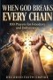 Prayer Book for Freedom and Deliverance: 100 Prayers for Freedom, Spiritual Warfare Prayer Guide, Breaking Generational Curses