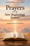Prayers for the New Beginnings Season: Stepping Into What God Has Next