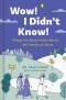 Wow! I Didn't Know! Jesus