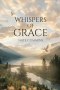 Whispers of Grace