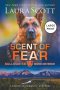 Scent of Fear Large Print