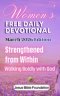Women's Free Daily Devotional March 2026 Edition: Strengthened from Within - Walking Boldly with God