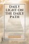 Daily Light on The Daily Path: Easy-to-Read Layout