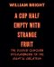 A Cup Half Empty with Strange Fruit: Volume One The Deeper Sensory Disharmony in the Light of Creation