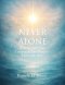 Never Alone: Volume 2