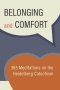 Belonging and Comfort: 365 Meditations on the Heidelberg Catechism