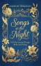 Songs in the Night: A 31-Day Journey Through Music and Healing