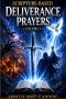 Scripture-based Deliverance Prayers Volume 2