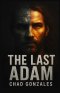 The Last Adam