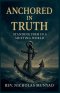 Anchored in Truth: Standing Firm in a Shifting World