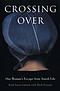 Crossing Over: One Woman's Escape from Amish Life