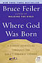 Where God Was Born: A Daring Adventure Through The Bible\'s Greatest Stor Ies