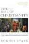 The Rise Of Christianity