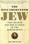 The Misunderstood Jew