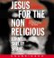 Jesus for the Non-Religious