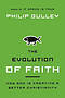 The Evolution of Faith