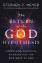 Return Of The God Hypothesis