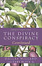 The Divine Conspiracy Continued: Fulfilling God's Kingdom on Earth