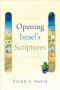 Opening Israel\'s Scriptures