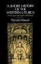 Short History Of The Western Liturgy