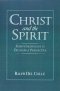 Christ And The Spirit