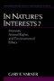 In Nature\'s Interests?