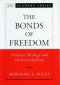 The Bonds of Freedom