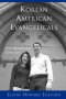 Korean American Evangelicals New Models for Civic Life