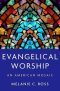Evangelical Worship