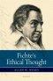Fichte\'s Ethical Thought