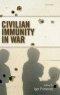 Civilian Immunity in War
