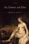 Art, Emotion and Ethics