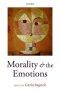 Morality and the Emotions
