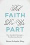 \'til Faith Do Us Part