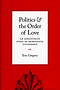 Politics and the Order of Love