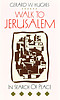 Walk to Jerusalem: In Search of Peace
