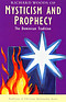 Mysticism and Prophecy