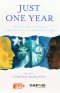 Just One Year