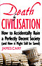 Death by Civilisation