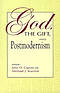 God, the Gift, and Postmodernism