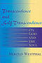 Transcendence and Self-transcendence