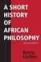 A Short History of African Philosophy
