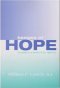 Images of Hope: Imagination as Healer of the Hopeless