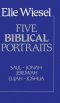 Five Biblical Portraits