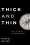 Thick and Thin