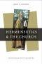 Hermeneutics and the Church