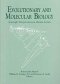 Evolutionary and Molecular Biology
