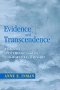 Evidence And Transcendence